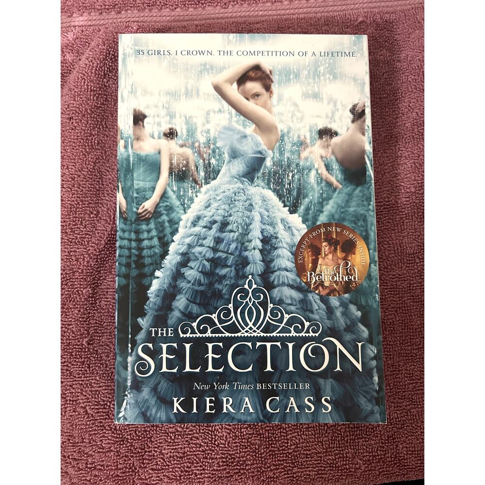 The Selection by Kierra Cass
